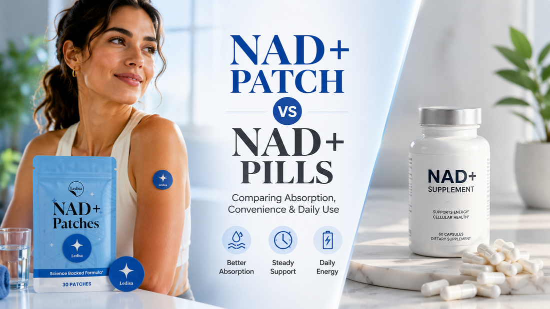 NAD+ Patch vs NAD+ Pills: Which Delivers Better Results?